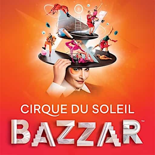 Cirque du Soleil - Bazzar Tampa Tickets